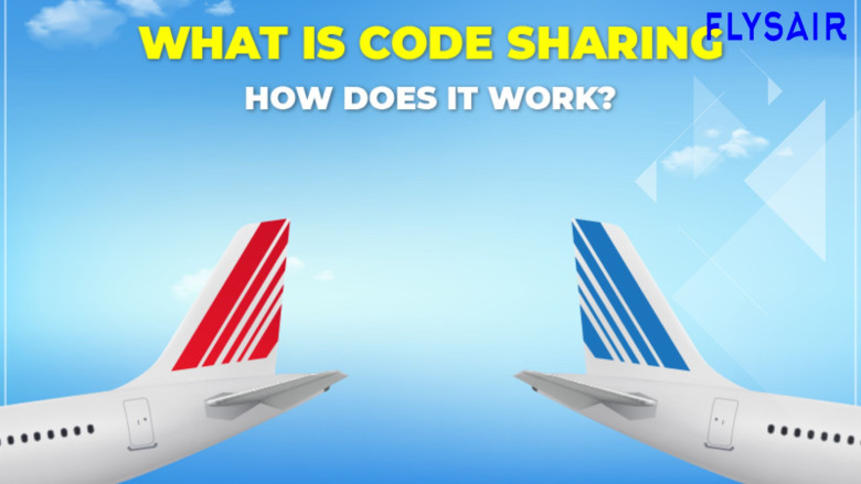 Understanding Codeshare Flights: What You Need to Know