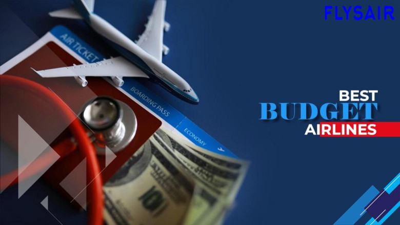 Top 5 Budget Airlines for Affordable Travel